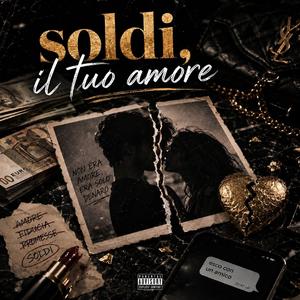 Soldi, il tuo amore