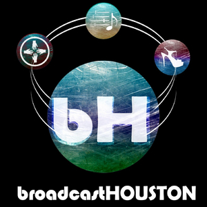 Broadcast Houston Outro