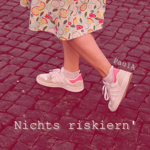 Nichts riskiern'
