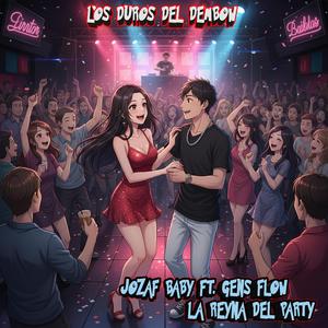 LA REYNA DE EL PARTY (feat. GENS FLOW)