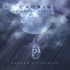 Prelude in D Flat Major, Op. 28, No. 15 "Raindrop"