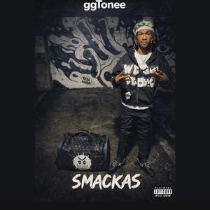 SMACKAS (feat. GGTone)