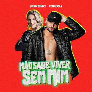 Não Sabe Viver Sem Mim (Versão Alternativa)