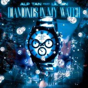 Diamonds In My Watch (feat. Lil Sin)