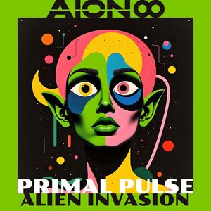 Primal Pulse (Alien Invasion Remix)
