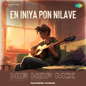 En Iniya Pon Nilave - Hip Hop Mix