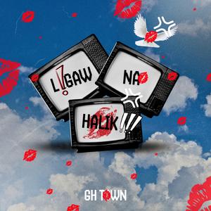 LIGAW NA HALIK (feat. STEF, Joseph Ama & GH TOWN)
