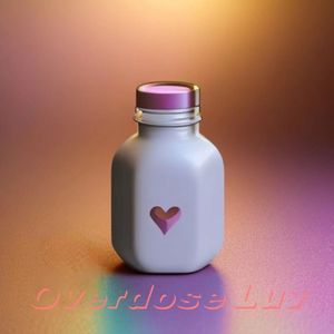 OverdoseLuv 爱成瘾