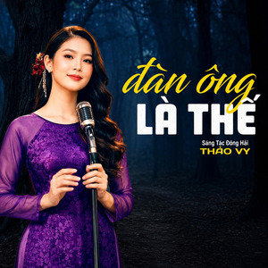 Đàn Ông Là Thế
