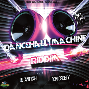 Dancehall Machine (Riddim Instrumental)