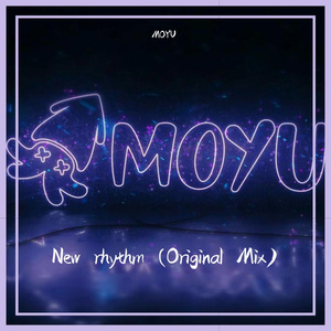 MOYU - New rhythm (Original Mix)