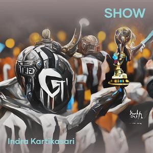 Show