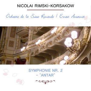 Symphonie Nr. 2 - "Antar", Op. 9: Allegro risoluto alla marcia