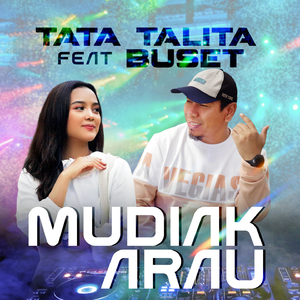 Mudiak Arau