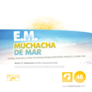 Muchacha de Mar (Wally Lopez Factomania Remix)