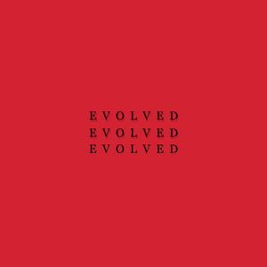 Evolved