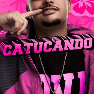 CATUCANDO