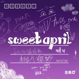 Sweet April（Prod By Lisure）