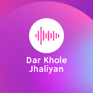 Dar Khole Jhaliyan