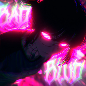 BAD BLUD