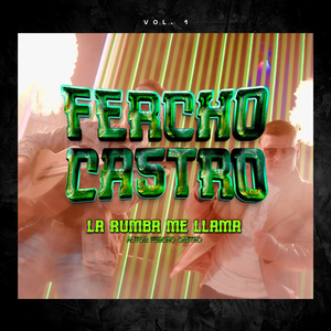 LA RUMBA ME LLAMA (Demo)