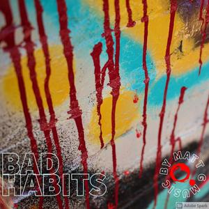 Bad Habits