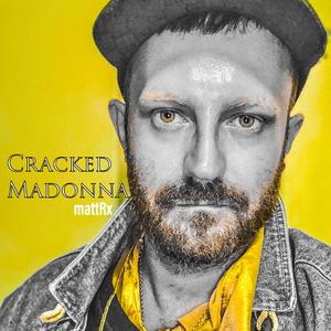 Cracked Madonna