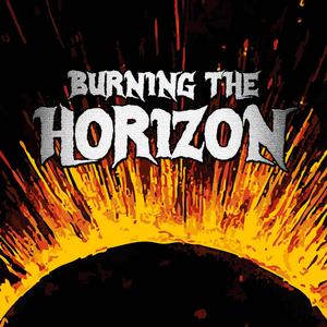 Burning The Horizon