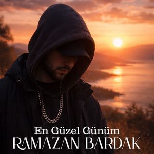 En Güzel Günüm