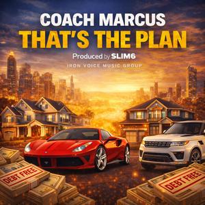 Coach Marcus - That's The Plan