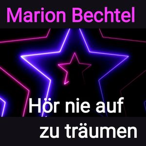 Hör nie auf zu träumen