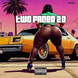 Two faced 2.0 (feat. Smirk On The Beat)