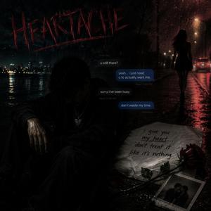 Heartache