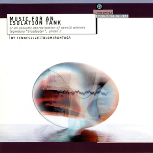 Music for an Isolation Tank, Part I
