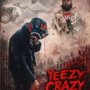 YEEZY CRAZY