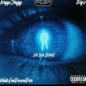 In Da Zone (feat. Dr.Bigz & WalkEmDownDee)
