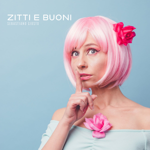 Zitti e buoni (Cover)