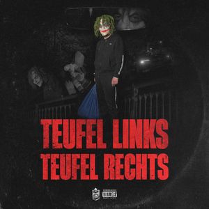 Teufel Links, Teufel Rechts