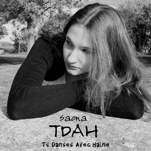 TDAH (Tu Danses Avec Haine)