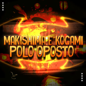 Makishima e Kogami: Polos Opostos