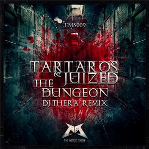The Dungeon (Dj Thera Remix)