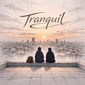 Tranquil