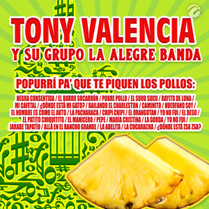 Popurrí Pa' Que Te Piquen Los Pollos: Negra Consentida , El Burro Socarrón , Pobre Pollo , El Suou Sucu , Rayito De Luna , Mi Cafetal , ¿Dónde Está Mi Gato? , Bailando El Charleston , Caminito , Huerfano Soy , El Hombre Es Como El Auto , La Pacharaca , Ch
