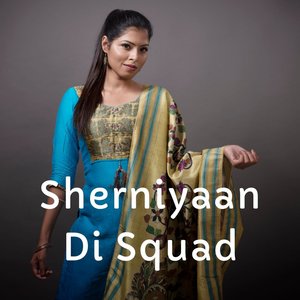 Sherniyaan Di Squad
