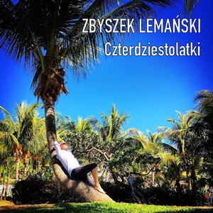 Czterdziestolatki (Radio Edit)