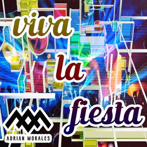 Viva La Fiesta