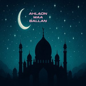 Ahlaon Waa Sallan