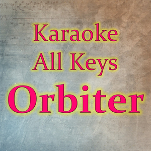 Orbiter (Karaoke Version)