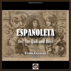 Espanoleta (Arr. for Oud and Bass)
