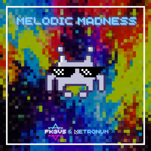 Melodic Madness